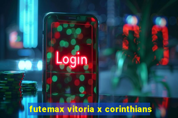 futemax vitoria x corinthians